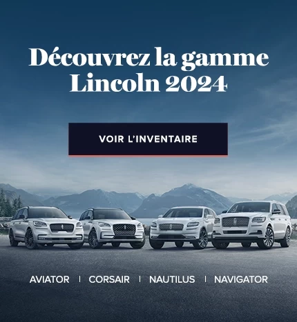 Découvrez la gamme Lincoln 2024