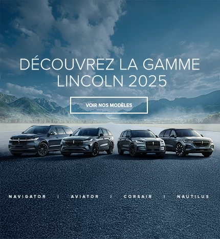 Découvrez la gamme Lincoln 2024